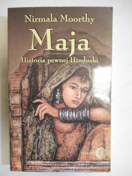 Maja. Historia pewnej hinduski
