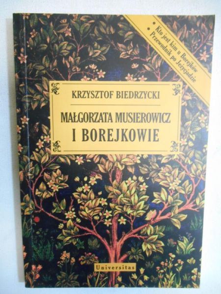 Biedrzycki Krzysztof  - Małgorzata Musierowicz i Borejkowie