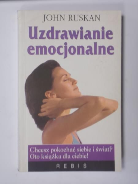 Ruskan John -  Uzdrawianie emocjonalne