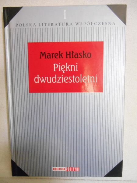 Hłasko Marek - Piękni dwudziestoletni