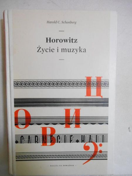 Horowitz. Życie i muzyka