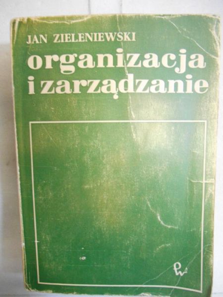 Organizacja i zarządzanie