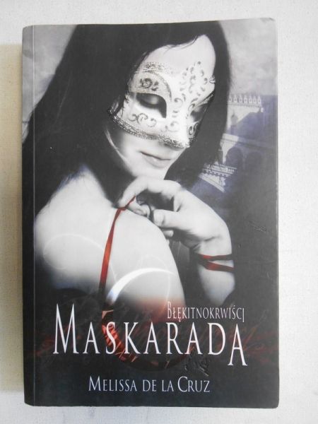 De La Cruz Melissa - Błękitnokrwiści maskarad