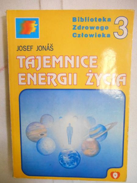 Jonas Josef - Tajemnice energii życia