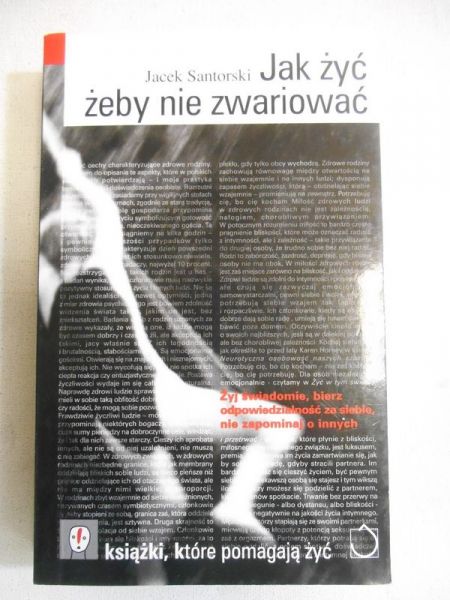 Jak żyć żeby nie zwariować