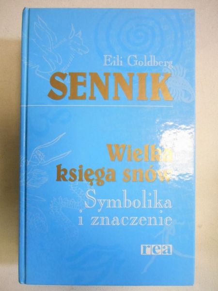 Sennik. Wielka księga snów