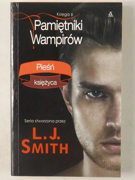 Pamiętniki Wampirów. Księga 6: Pieśń księżyca