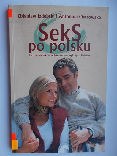 Izdebski Zbigniew,   - Seks po polsku