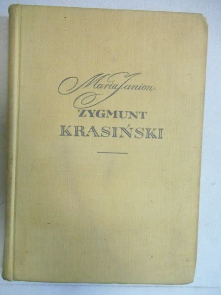 Janion Maria - Zygmunt Krasiński. Debiut i dojrzałość
