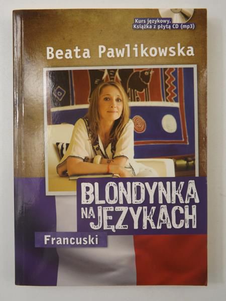 Pawlikowska Beata - Blondynka na językach: Francuski + CD