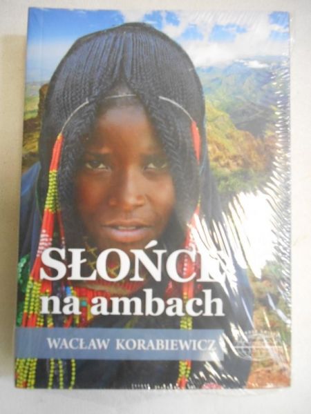 Słońce na ambach, Nowa