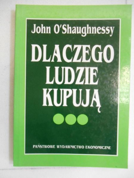 Dlaczego ludzie kupują