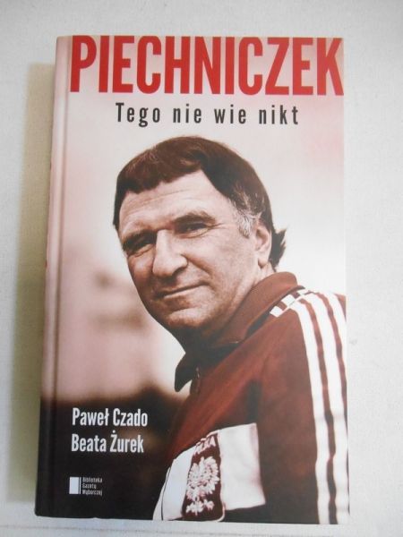 Piechniczek. Tego nie wie nikt