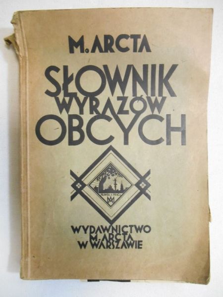 Słownik wyrazów obcych, 1930 r.