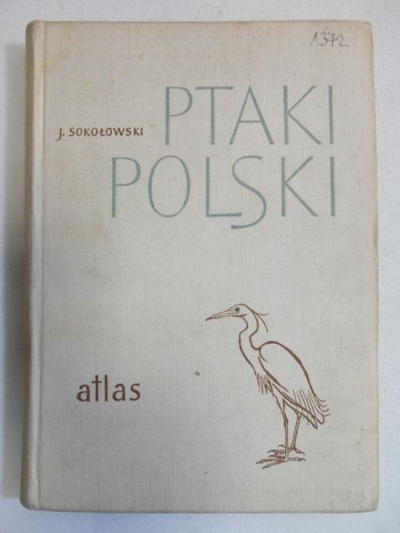 Ptaki Polski. Atlas