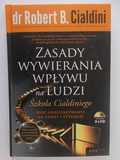 Cialdini Robert - Zasady wywierania wpływu na ludzi + 2CD