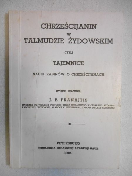 J. B. - Chrześcijanin w Talmudzie żydowskim, reprint z 1892 r.