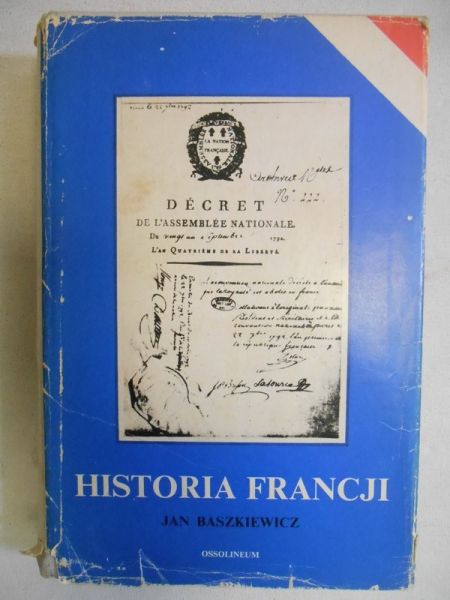 Baszkiewicz Jan - Historia Francji