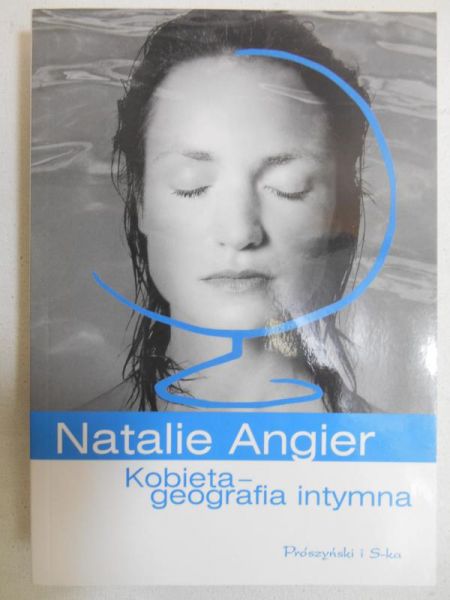 Kobieta. Geografia intymna