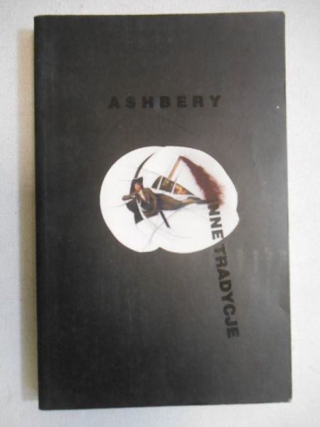 Ashbery John - Inne tradycje