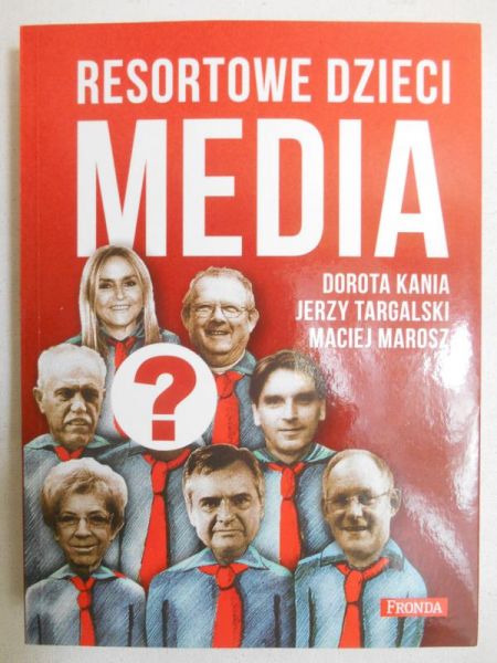 Resortowe dzieci  Media