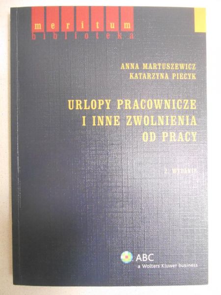 Urlopy pracownicze i inne zwolnienia od pracy