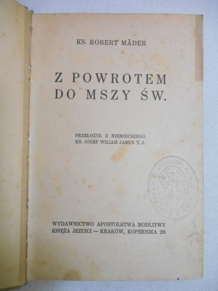 Mäder Robert - Z powrotem do Mszy św, 1938 r.