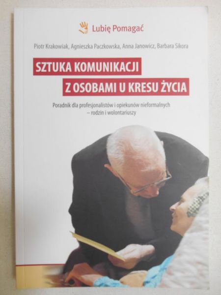 Sztuka komunikacji z osobami u kresu życia