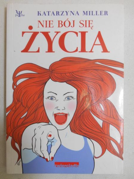 Nie bój się życia