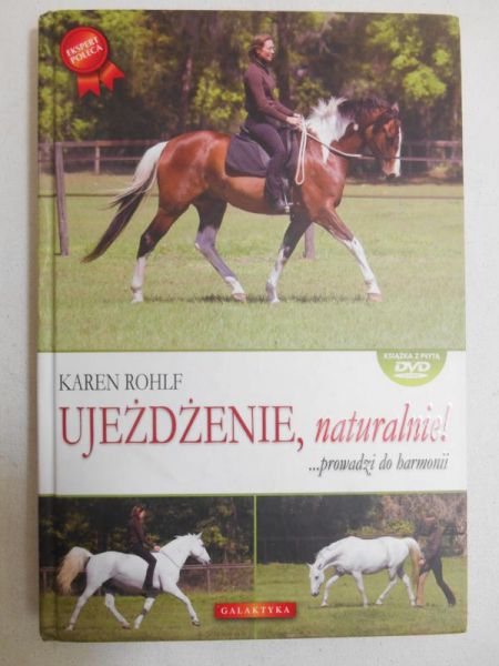 Ujeżdżenie, naturalnie! + CD