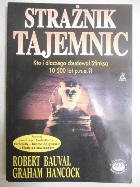 Bauval Robert - Strażnik Tajemnic