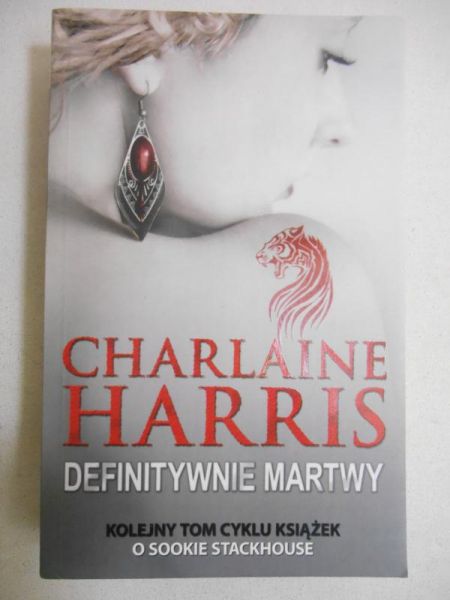 Harris Charlaine - Definitywnie martwy