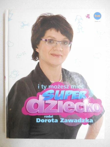 I ty możesz mieć super dziecko