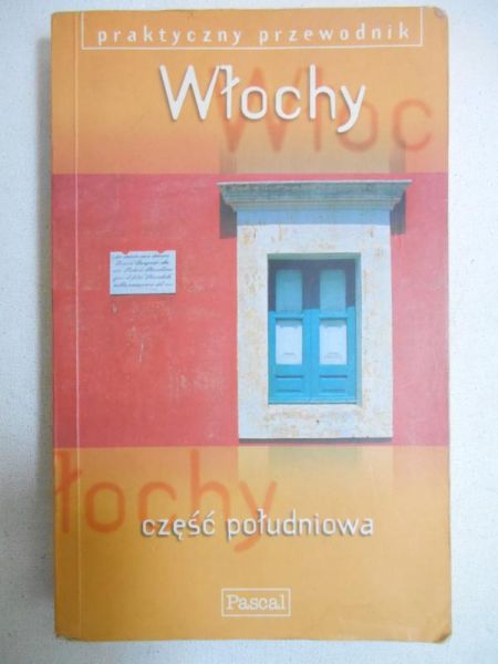 Włochy. Część południowa