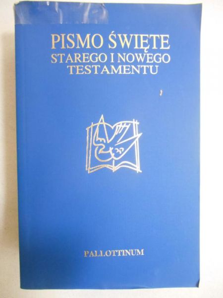 Pismo Święte Starego i Nowego Testamentu