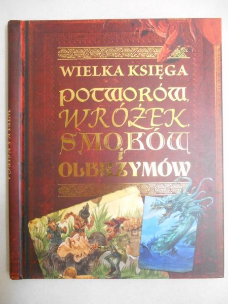 Wielka księga potworów, wróżek, smoków i olbrzymów
