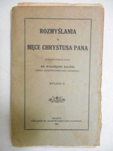 Rozmyślania o męce Chrystusa Pana, 1923 r.
