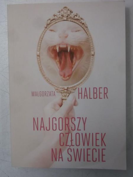 Najgorszy człowiek na świecie