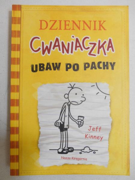 Kinney Jeff - Dziennik cwaniaczka: Ubaw po pachy