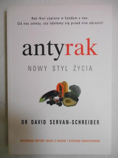 Antyrak. Nowy styl życia