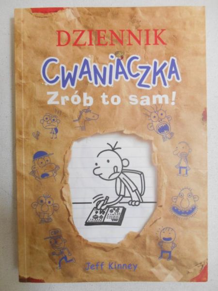 Kinney Jeff - Dziennik cwaniaczka. Zrób to sam!