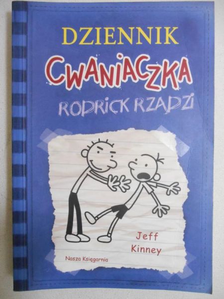 Kinney Jeff - Dziennik cwaniaczka. Rodrick Rządzi