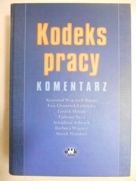Kodeks pracy. Komentarz