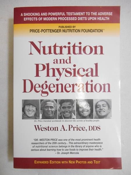 Nutrition and physical degeneration