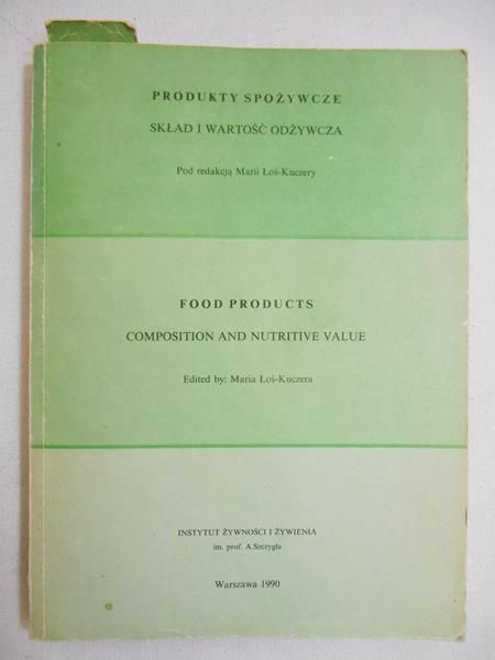 Produkty spożywcze: skład i wartość odżywcza