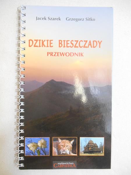 Dzikie Bieszczady Przewodnik