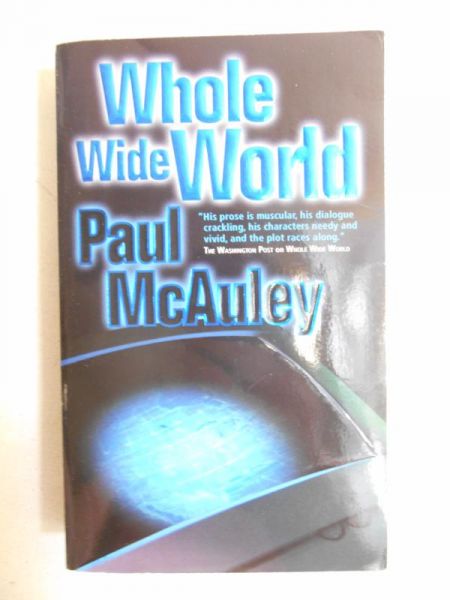 McAuley Paul - Whole Wide World