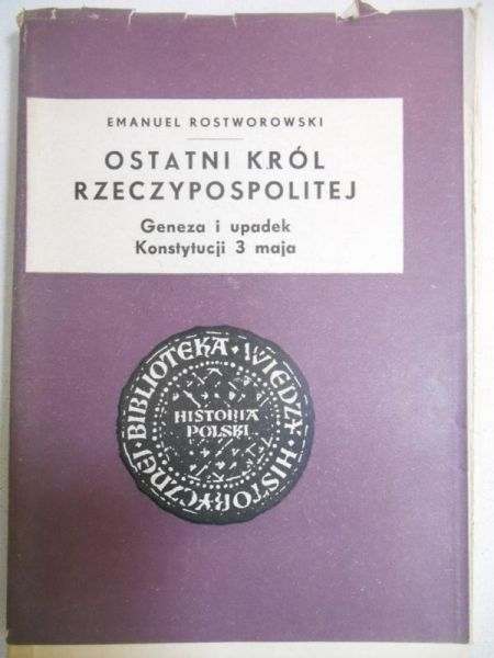 Ostatni król Rzeczypospolitej