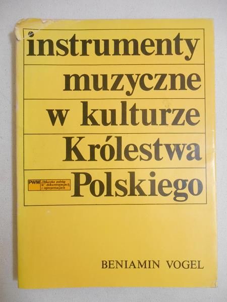 Instrumenty muzyczne w kulturze Królestwa Polskiego
