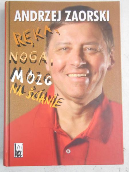 Ręka, noga, mózg na ścianie
